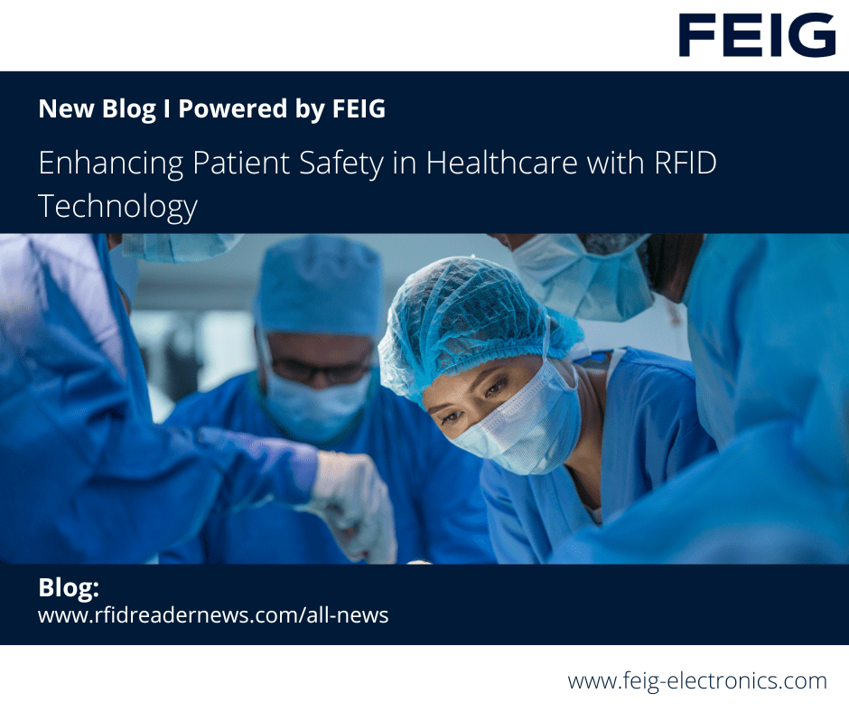 Enhancing Patient Safety in Healthcare with RFID